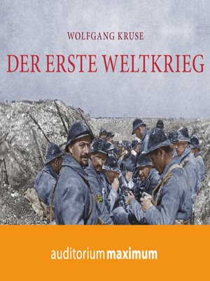 cover image of Der Erste Weltkrieg (Ungekürzt)